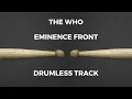 Lagu The Who - Eminence Front (drumless)