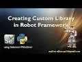 Creating Libraries Resource File Keywords in Selenium Robot Framework