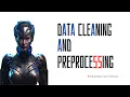 data cleaning and preprocessing