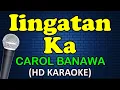 Download Lagu IINGATAN KA - Carol Banawa (HD Karaoke)