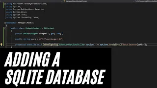 Adding a SQLite Database using EF Core - Make a Modern WPF Desktop App Part 9