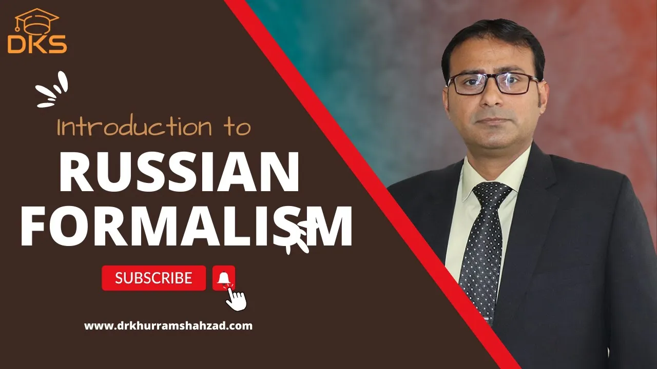Russian Formalism -- Literary Theory