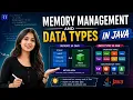 Do you know how Java stores and manages data in memory