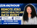 29 66 Data Entry Jobs Work from Home Remote Jobs No Phone Jobs United Healthcare - Apply ASAP