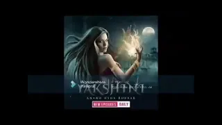 yakshini episode 100 please suscribe 101 coming soon