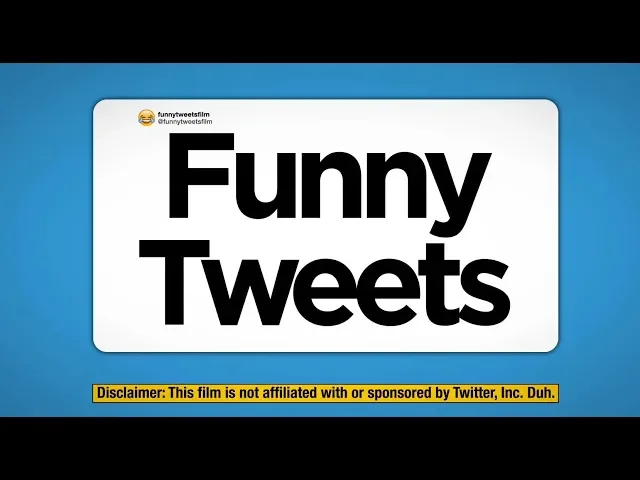 Funny Tweets | Trailer