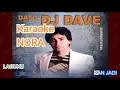 Download Lagu DJ DAVE -  NORA karaoke m1
