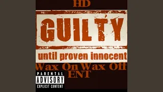 guilty until proven innocent
