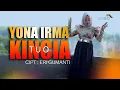 Download Lagu Yona Irma KINCIA TUO ( Official Music Video )