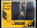 Download Lagu The Vulture (1966) Uncut 91 minute version.
