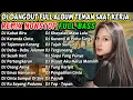 Download Lagu DJ DANGDUT TEMAN KERJA REMIX 2025 BASS EMPUK 🎧 TERBAIK UNTUK FOKUS \u0026 ANTI NGANTUK!