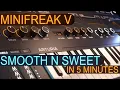 A Smooth N Sweet ARP in 5 minutes Arturia MiniFreak V Sound Design Tutorial