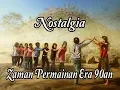 Download Lagu Permainan Masa Kecil Era 90an || Nostalgia