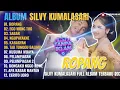 Album Silvy Kumalasari Feat Sadewok || ROPANG - EGO WONG TUO - Campursari Full Album Terbaru 2025