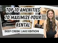Top 10 Must-Have Amenities for Your Deep Creek Lake Investment Property Vacation Rental Tips