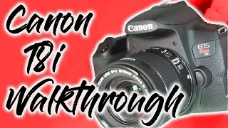 Canon T8i Walkthrough 