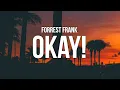 Forrest Frank - OKAY Lord I m just grateful that I got to wake up today