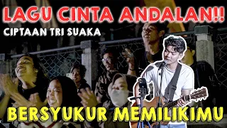 Download Lagu Cinta Andalan!! Bersyukur Memilikimu - Isqia Hijri (Ciptaan) Tri Suaka MP3