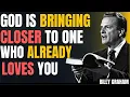 Download Lagu God Said: This Is Your Confirmation — The One Is On the Way | Billy Graham