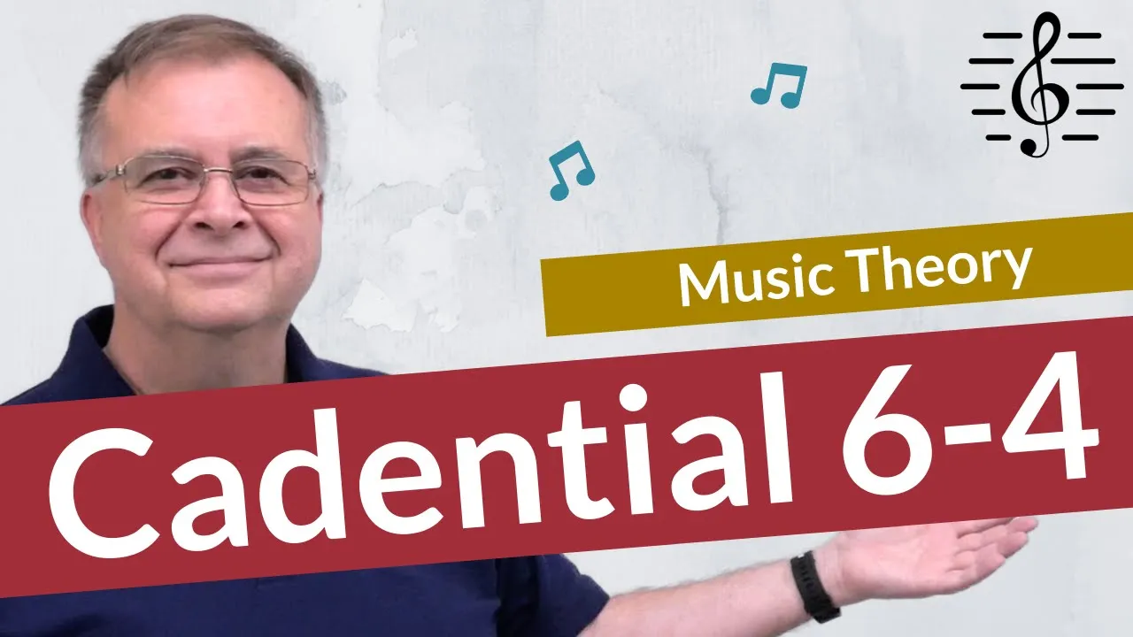 What is a Cadential 6-4? - Music Theory