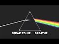 Pink Floyd - Speak To Me / Breathe (2011 - Remaster - 5.1)