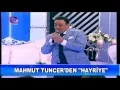 Mahmut Tuncer - Hayriye