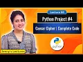 Python Project for beginners Caesar Cipher - Complete Code Python for Beginners
