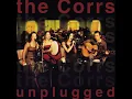 The Corrs   1999 Unplugged FULL ALBUM