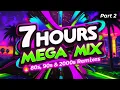 Download Lagu 80s, 90s \u0026 2000s Remixes 🔥 MEGA MIX 🎶 7 HOURS Part 2 💿 NON-STOP!