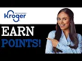 How To Earn Kroger Fuel Points 2025