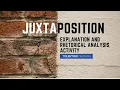 Juxtaposition Explanation and Rhetorical Analysis Activity