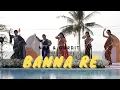 Download Lagu Banna Re || Indian Wedding Dance Performance