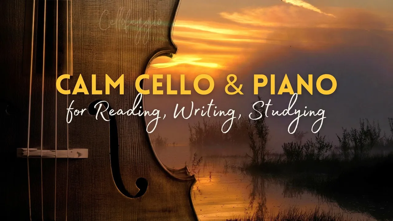 A Calm Cello and Piano Playlist for Reading or Writing: Gounod, Bach, Puccini, and more A Calm Cello and Piano Playlist for Reading or Writing: Gounod, Bach, Puccini, and more