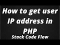 How To Get a Remote IP Address in PHP
