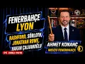 Rashford Sorloth Jonathan Rowe Hakan Calhanoglu Fenerbahce - Lyon Galatasaray Transfer