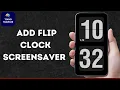 How to Add Flip Clock Screensaver on Android Phones or Tablets