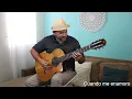 Cuando me enamoro (Enrique Iglesias ft. Juan Luis Guerra) INSTRUMENTAL - Juanma Natal - Guitar cover