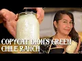 Copycat Dion s Green Chile Ranch Dressing Recipe - How to Make Green Chile Ranch Dressing