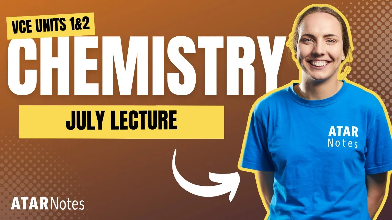 VCE Chemistry 1&2 July Lecture