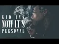 Kid Ink - Now It's Personal (Audio)