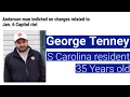 US Capitol Arrests George Tenney INDICTED