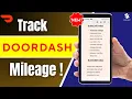How to Track Your Mileage on DoorDash 2025 Guide for Dashers