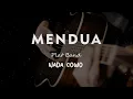 Lagu MENDUA // PLAT BAND // KARAOKE GITAR AKUSTIK NADA COWO ( MALE )