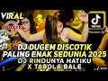 Download Lagu 🎵DJ DUGEM DISCOTIK PALING ENAK TERBARU 2025 | DJ RINDUNYA HATIKU X TABOLA BALE 🎵 PALING DICARI