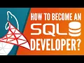 How to Become an SQL Developer