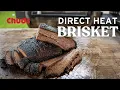 Direct Heat Brisket Chuds BBQ