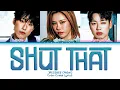 Lagu JAESSBEE (재쓰비) - 'SHUT THAT' (Color Coded Lyrics)