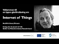 Download Lagu Digital öppen gästföreläsning om Internet of Things med Erik Kruse, Ericsson