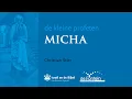 Download Lagu DE KLEINE PROFETEN (8) | Micha | 03-02-2022 | Christian Stier - Israël en de Bijbel
