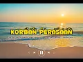 Lagu Korban Perasaan - Jlasamahu ansaka | Olan yaranga | Pace jho sunrise | decky jubi